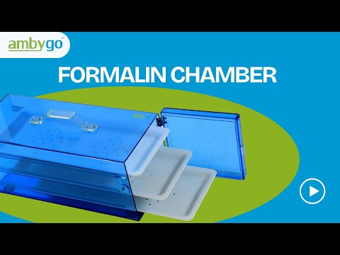 Formalin Chamber